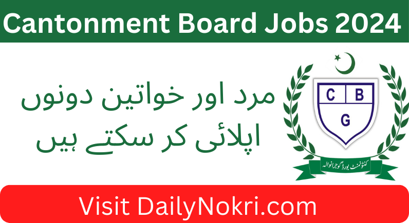 Opportunities at Cantonment Board Jobs 2024 | Apply Now