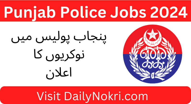 Job Opportunity with Punjab Police 2024 – Apply Now