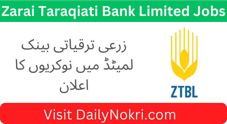 Job Opportunity at Zarai Taraqiati Bank Limited 2024 | Apply Now