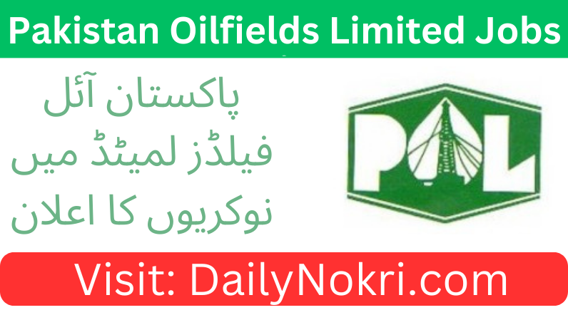 Job Openings at Pakistan Oilfields Limited 2024 | Apply Now