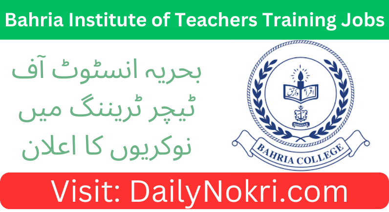 Latest Job at Bahria Institute of Teachers Training 2024 | Apply Now